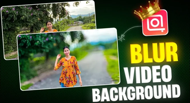 How To Blur Video Background In Inshot