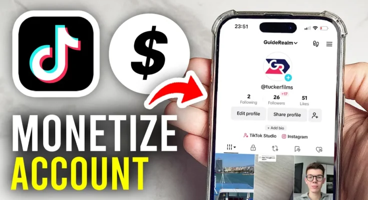 How to Monetize Tiktok Account